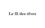 Le fil des rêves