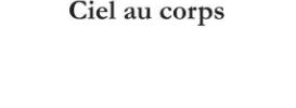 Ciel au corps