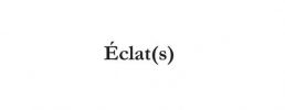 Éclat(s)