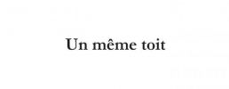 Un même toit