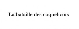 La bataille des coquelicots