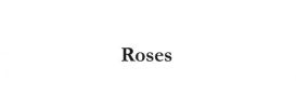 Roses